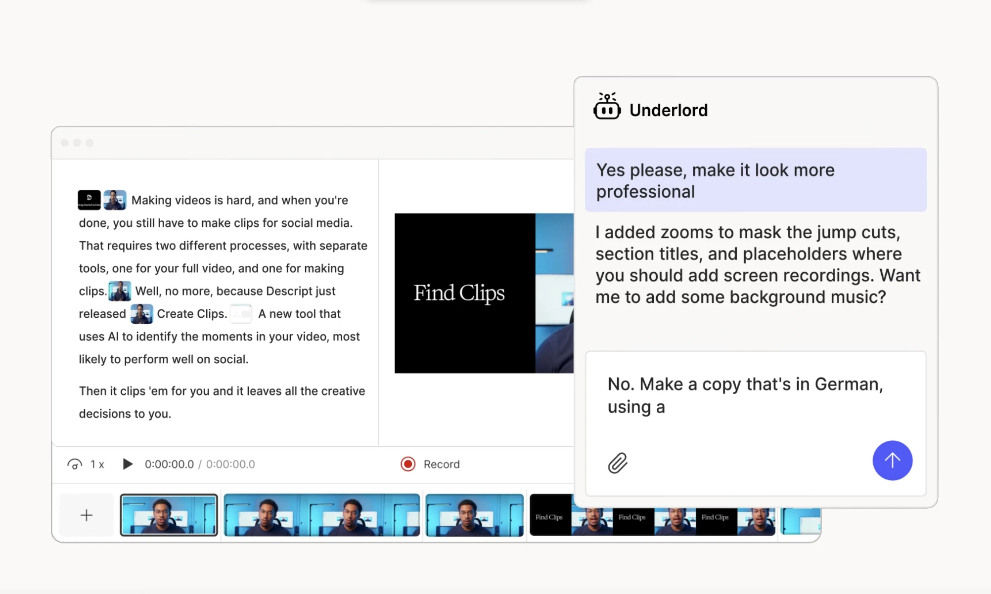 Descript showing the transcript beside the video, where deleting a word cuts the matching footage